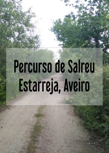 Percurso de Salreu Abertura Post